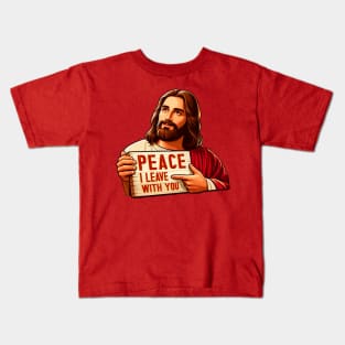 John 14:27 Peace I Leave With You Kids T-Shirt